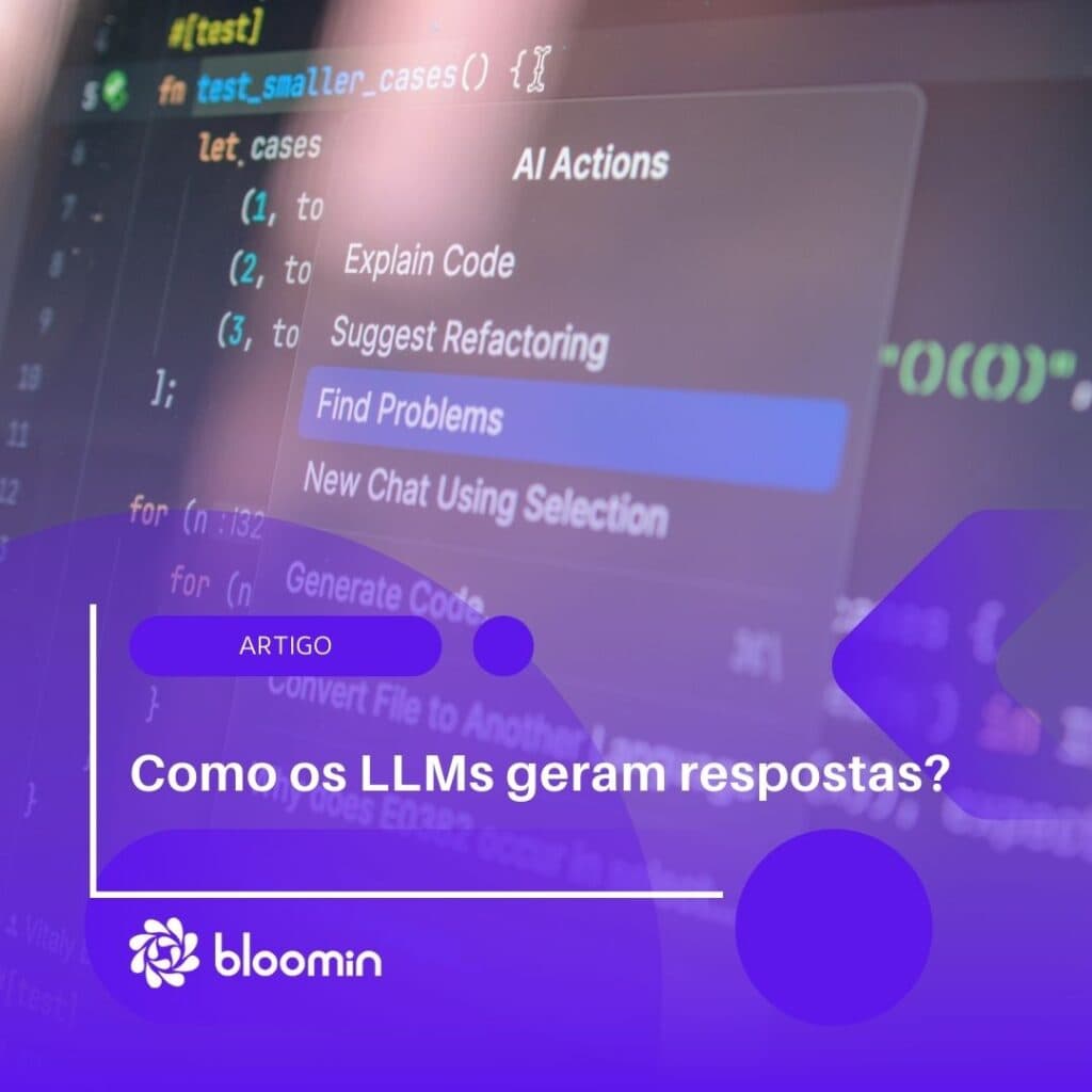 Como os LLMs geram respostas?