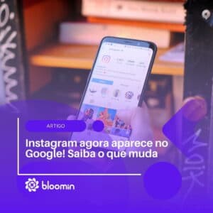 Instagram agora aparece no Google! Saiba o que muda Instagram agora aparece no Google! Saiba o que muda