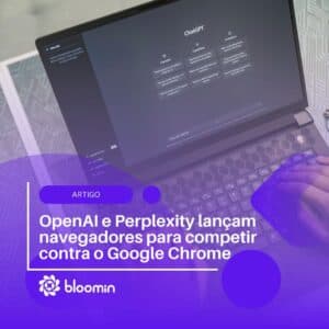 Navegadores da OpenAI e Perplexity desafiam o domínio do Google Chrome Navegadores da OpenAI e Perplexity desafiam o domínio do Google Chrome