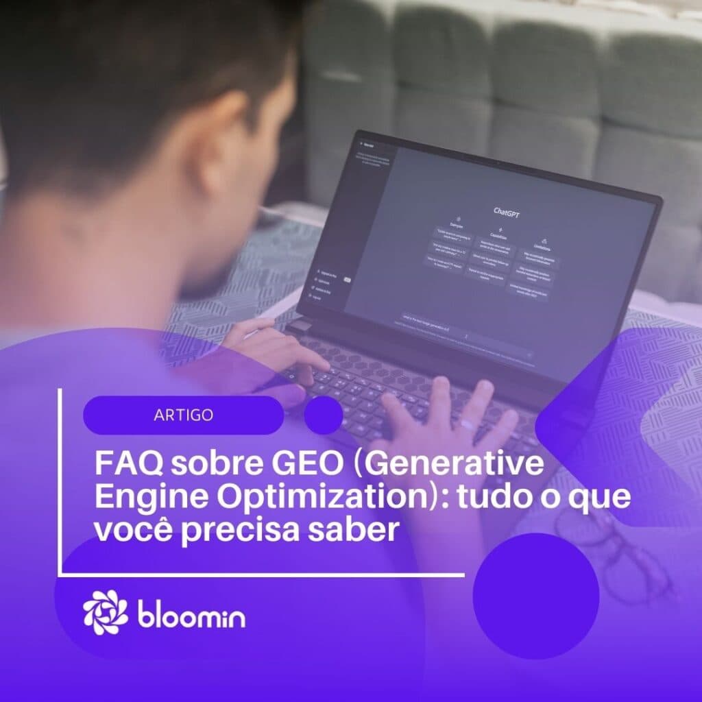 FAQ sobre GEO (Generative Engine Optimization): tudo o que você precisa saber FAQ sobre GEO (Generative Engine Optimization): tudo o que você precisa saber